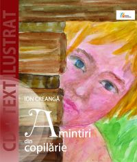 Amintiri din copilarie - Ion Creanga +CD
