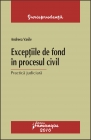 Coperta cărții 'Exceptiile de fond in procesul civil - Andreea Vasile'