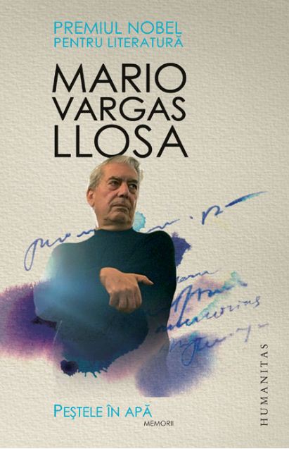Pestele in apa. Memorii - Mario Vargas Llosa