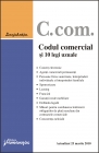 Coperta cărții 'Codul Comercial Si 10 Legi Uzuale Act. 25 Martie 2010'