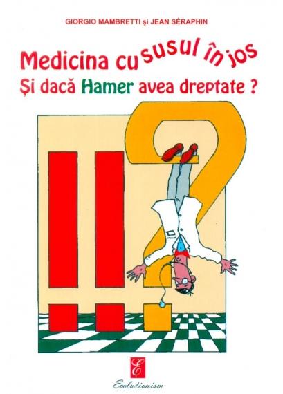 Coperta cărții 'Medicina cu susul in jos - Giorgio Mambretti, Jean Seraphin'