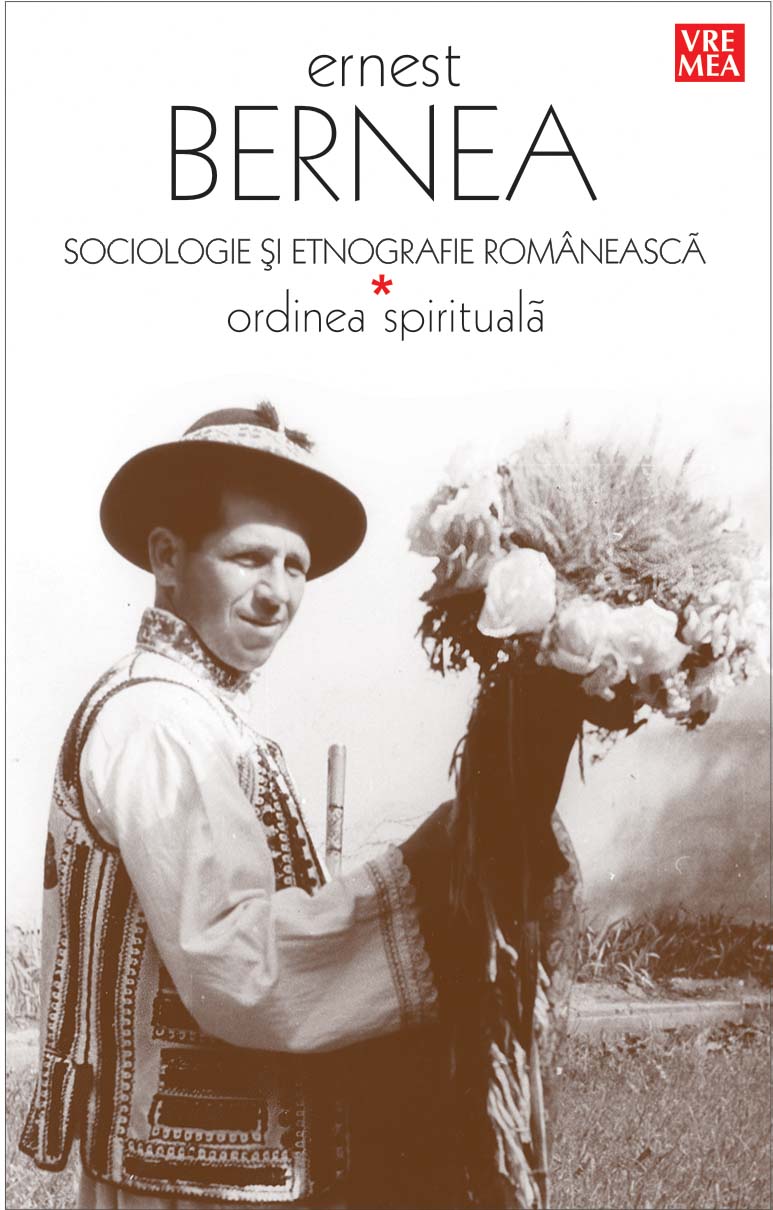 Sociologie si etnografie romaneasca - Ernest Bernea