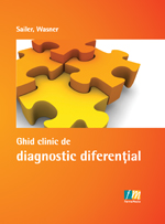 Ghid clinic de diagnostic diferential - Sailer, Wasner