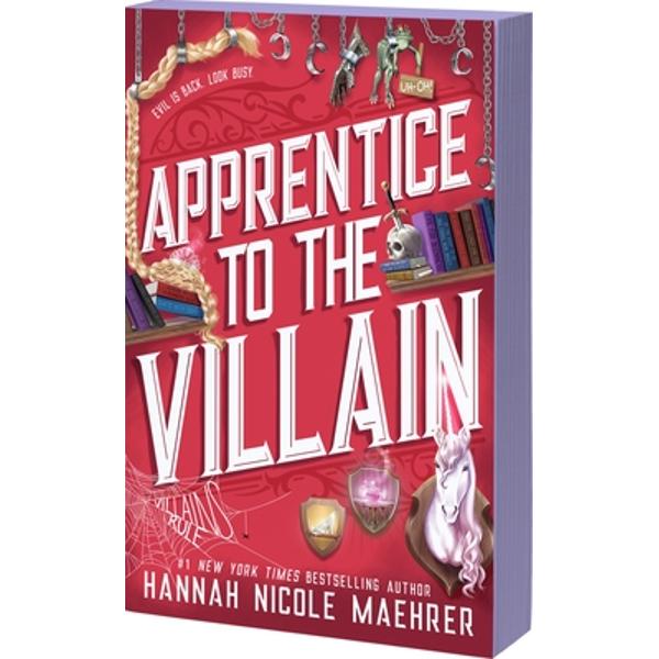 Apprentice to the Villain. Assistant to the Villain #2 - Hannah Nicole Maehrer