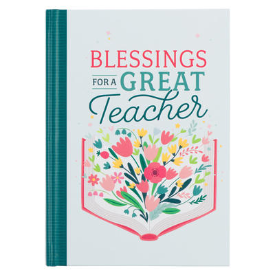 Coperta cărții 'Blessings for a Great Teacher - Christian Art Gifts'