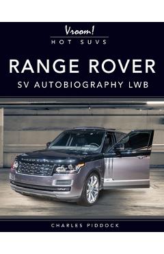 Coperta cărții 'Range Rover Sv Autobiography Lwb - Charles Piddock'