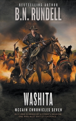 Washita: A Classic Western Series - B. N. Rundell