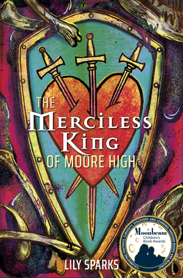 The Merciless King of Moore High - Lily Sparks