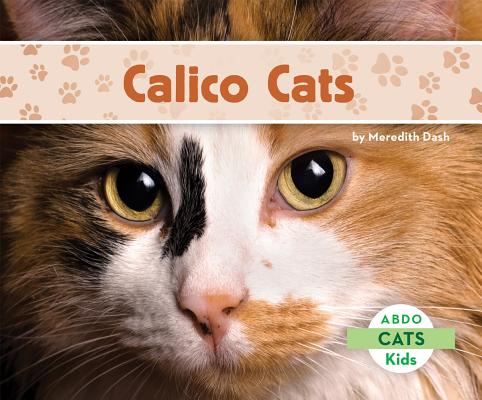 Coperta cărții 'Calico Cats - Meredith Dash'