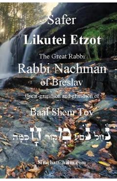 Coperta cărții 'Sefer Likutei Etzot - Rabbi Nachman Of Breslav'