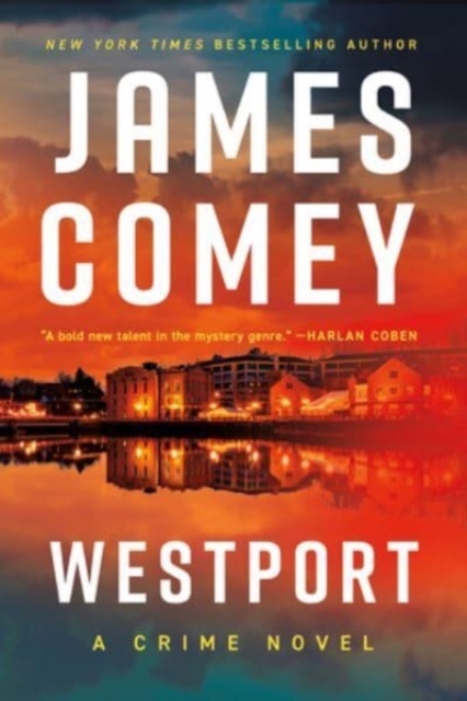 Westport - James Comey