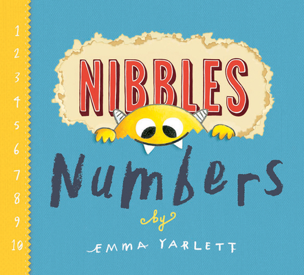 Nibbles: Numbers - Emma Yarlett