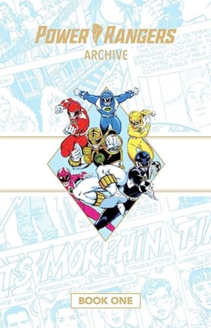 Power Rangers Archive Book One Deluxe Edition Hc - Fabien Nicieza