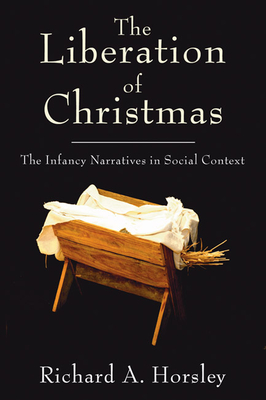 The Liberation of Christmas - Richard Horsley