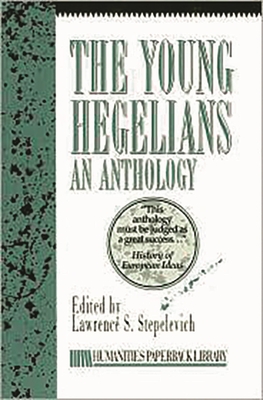 The Young Hegelians - Lawrence S. Stepelevich