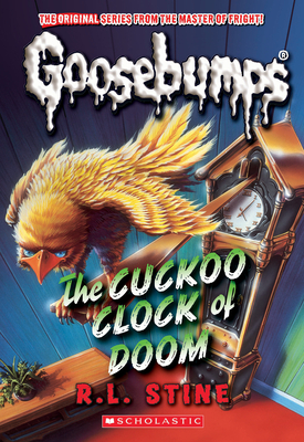 The Cuckoo Clock of Doom (Classic Goosebumps #37) - R. L. Stine