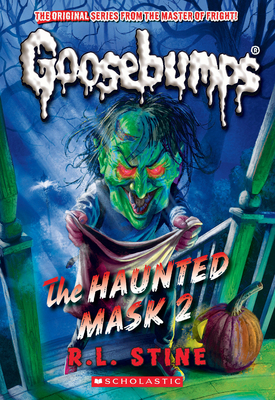 The Haunted Mask II (Classic Goosebumps #34) - R. L. Stine
