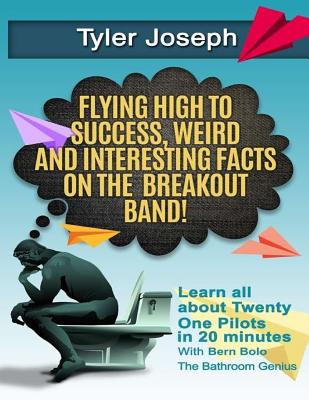 Tyler Joseph: Flying High to Success, Weird and Interesting Facts on Twenty One Pilots Singer! - Bolo Bolo