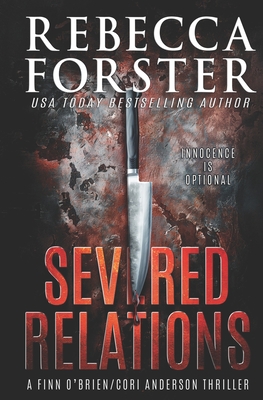 Severed Relations - Rebecca Forster