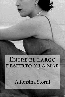 Entre el largo desierto y la mar - Edibooks