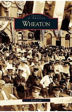Coperta cărții 'Wheaton - Keith Call'
