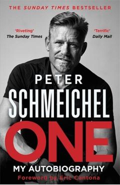 Coperta cărții 'One: My Autobiography - Peter Schmeichel'