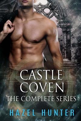 Coperta cărții 'Castle Coven Box Set (Books 1 - 6): Witch and Warlock Romance Novels - Hazel Hunter'