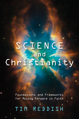 Science and Christianity - Tim Reddish