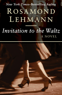 Invitation to the Waltz - Rosamond Lehmann