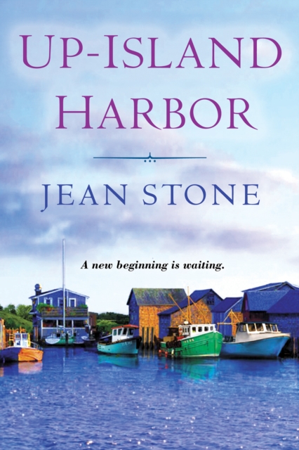 Up-Island Harbor - Jean Stone