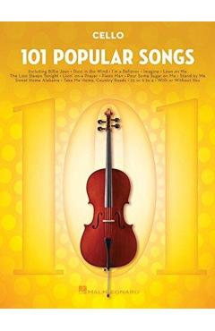 101 Popular Songs: For Cello - Hal Leonard Corp