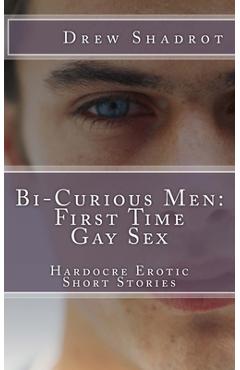 Coperta cărții 'Bi-Curious Gay Porn: The Collection - Drew Shadrot'