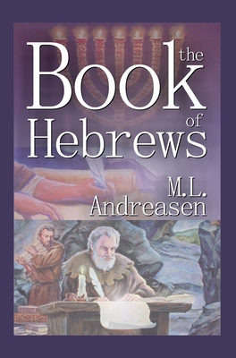 The Book of Hebrews - Milian Lauritz Andreasen