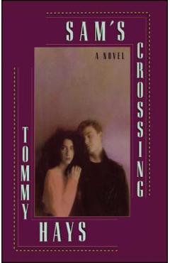 Coperta cărții 'Sam's Crossing - Tommy Hays'