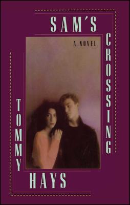 Coperta cărții 'Sam's Crossing - Tommy Hays'