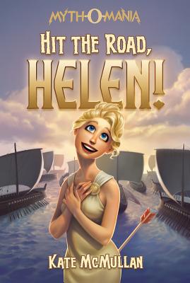 Hit the Road, Helen! - Kate Mcmullan