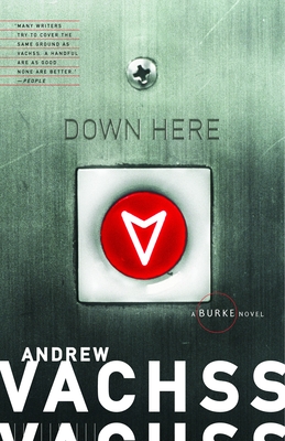 Down Here - Andrew Vachss