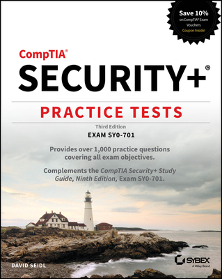 Coperta cărții 'Comptia Security+ Practice Tests: Exam Sy0-701 - David Seidl'