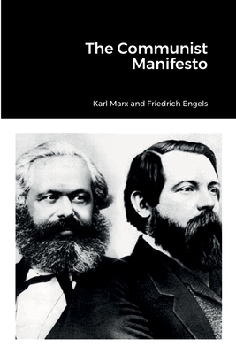 The Communist Manifesto - Karl Marx