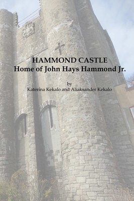 Hammond Castle - Katerina Kekalo