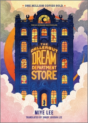 The Dallergut Dream Department Store - Miye Lee