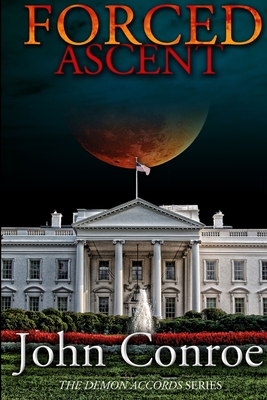 Forced Ascent - John Conroe