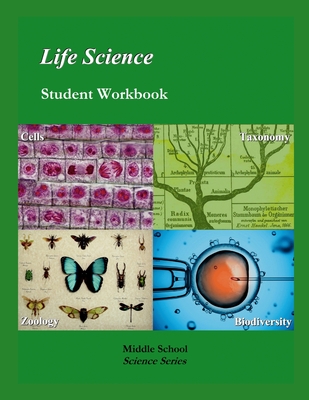 Life Science: Student Workbook, 7th Edition: Middle School Science Series - Henry Skirbst