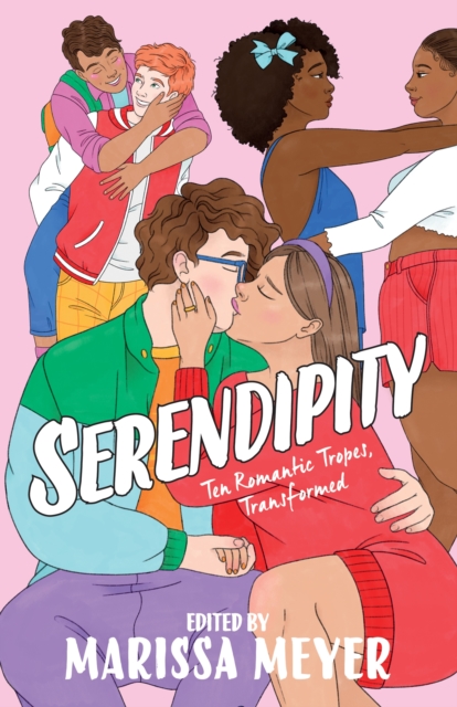 Serendipity: Ten Romantic Tropes, Transformed - Elise Bryant