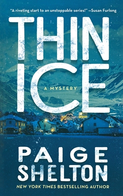 Thin Ice - Paige Shelton