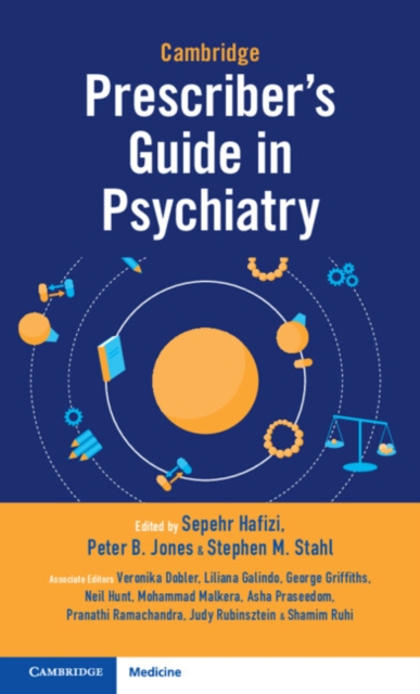 Cambridge Prescriber's Guide in Psychiatry - Sepehr Hafizi