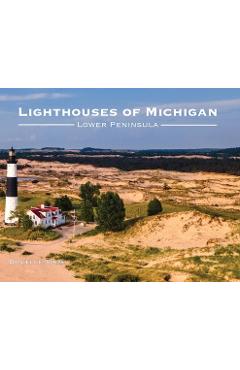 Coperta cărții 'Lighthouses of Michigan - Lower Peninsula - Danielle Jorae'