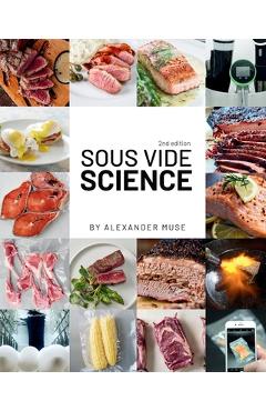 Coperta cărții 'Sous Vide Science - Alexander Muse'