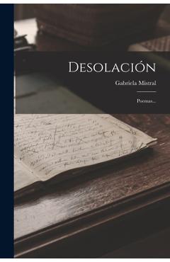 Coperta cărții 'Desolación: Poemas... - Gabriela Mistral'
