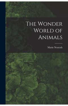 Coperta cărții 'The Wonder World of Animals - Marie Neurath'